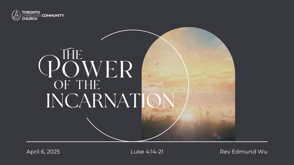 The Power of the Incarnation