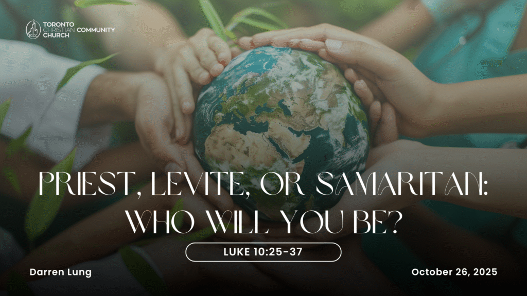 Priest, Levite, or Samaritan? Who Will You Be?
