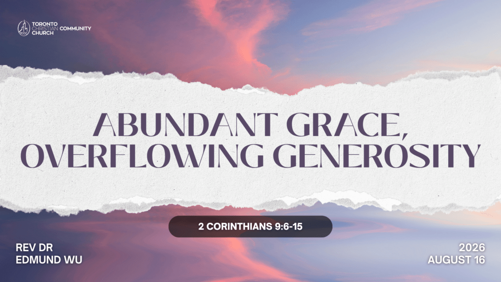 Abundant Grace, Overflowing Generosity