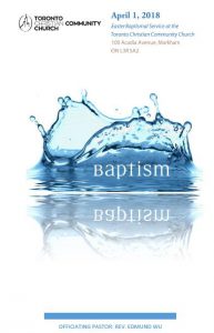 August Baptismal Service 年度第二次浸禮 @ Toronto Christian Community Church